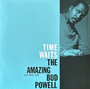 Bud Powell「Time Waits」のジャケット